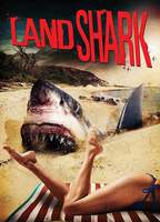 Title: Land Shark (2017)