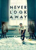 Title: Never Look Away (2018)