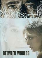 Title: Between Worlds (2018)