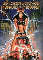 Title: Bloodsucking Pharaohs in Pittsburgh (1991)