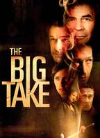 Title: The Big Take (2018)