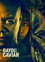 Title: Bayou Caviar (2018)