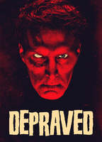 Title: Depraved (2019)