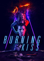 Title: Burning Kiss (2018)