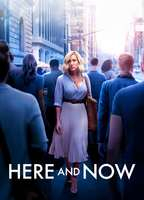 Title: Here and Now (2018)