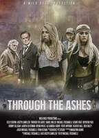 Title: Through the Ashes (2019)