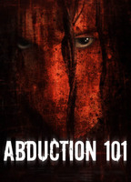 Title: Abduction 101 (2019)