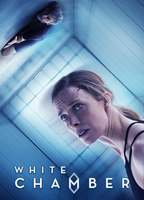 Title: White Chamber (2018)