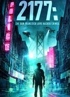 Title: 2177: The San Francisco Love Hacker Crimes (2019)