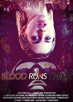 Title: Blood Runs Thick (2018)