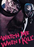 Title: Watch Me When I Kill (1977)