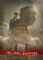 Title: The Lake Vampire (2018)