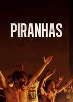 Title: Piranhas (2019)