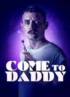 Title: Come to Daddy (2020)