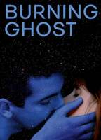 Title: Burning Ghost (2019)