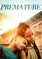 Title: Premature (2019)