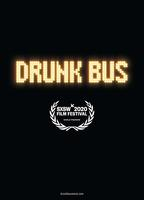 Title: Drunk Bus (2021)