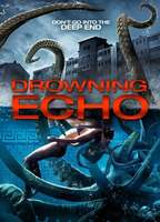 Title: Drowning Echo (2019)