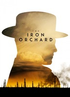 Title: The Iron Orchard (2018)