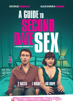 Title: A Guide to Second Date Sex (2019)