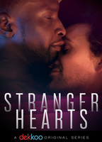 Title: Stranger Hearts (2020)