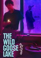 Title: The Wild Goose Lake (2019)