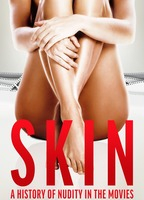 Title: Skin: A History of Nudity in the Movies (2020)