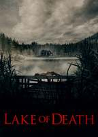 Title: Lake of Death (2019)