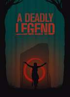 Title: A Deadly Legend (2020)