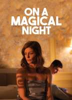 Title: On a Magical Night (2019)