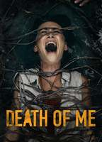 Title: Death of Me (2020)