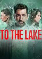 Title: To the Lake (2019)