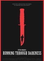 Title: Running Through Darkness (2018)