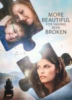 Title: More Beautiful for Having Been Broken (2019)