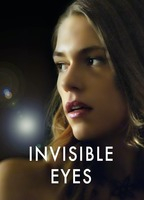 Title: Invisible Eyes (2009)