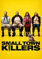 Title: Small Town Killers (2017)