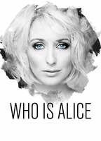 Title: Who Is Alice? (2017)