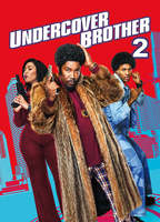 Title: Undercover Brother 2 (2019)