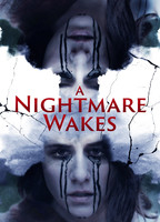 Title: A Nightmare Wakes (2020)