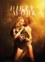 Title: Dirty Work (2018)