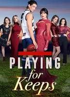 Title: Playing for Keeps (2018)