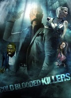 Title: Cold Blooded Killers (2021)