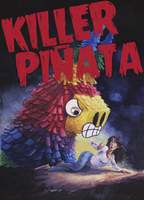Title: Killer Piñata (2015)