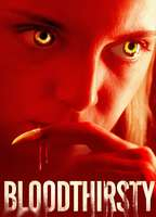 Title: Bloodthirsty (2021)