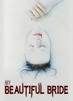 Title: My Beautiful Bride (2021)