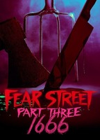 Title: Fear Street Part Three: 1666 (2021)