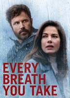 Title: Every Breath You Take (2021)
