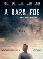 Title: A Dark Foe (2021)