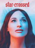 Title: Star-Crossed: The Film (2021)