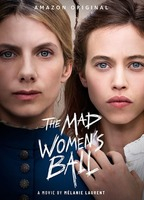 Title: The Mad Women's Ball (2021)